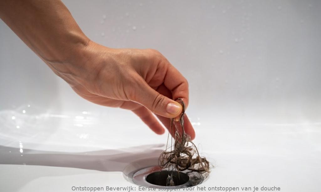 Eerste stappen voor het ontstoppen van je douche